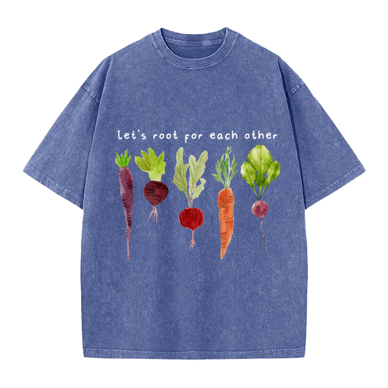 Let‘s Root for Each Other Washed Crew Neck T-Shirt