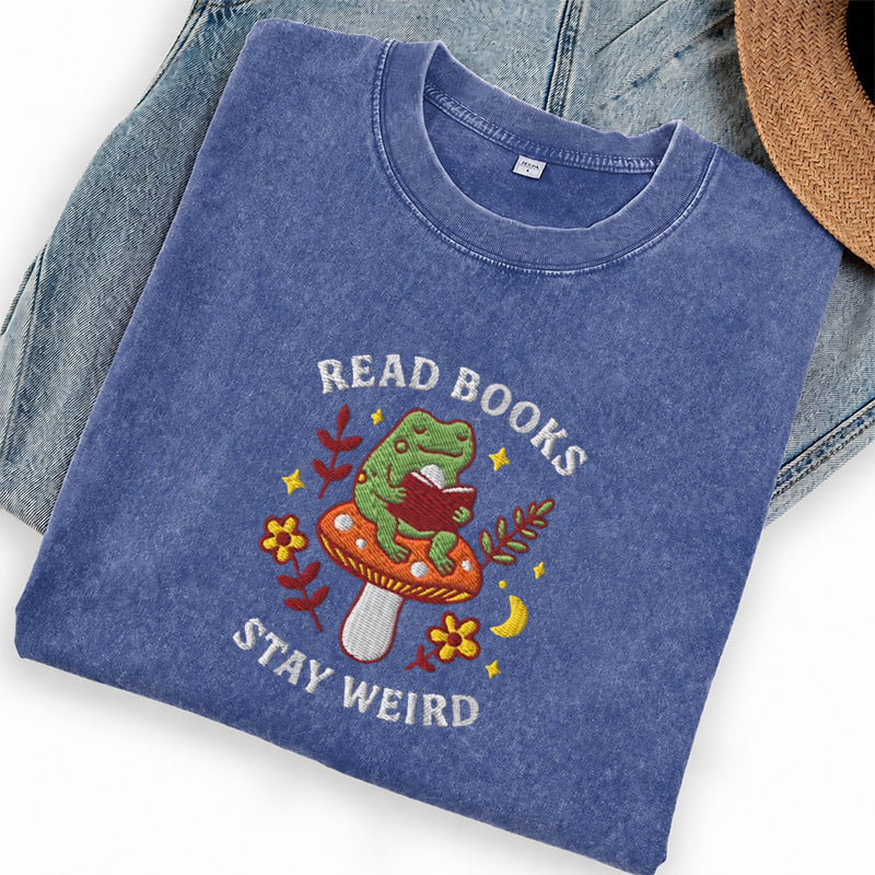 Embroidered Read Books Stay Weird Reading Frog Washed Crew Neck T-Shirt