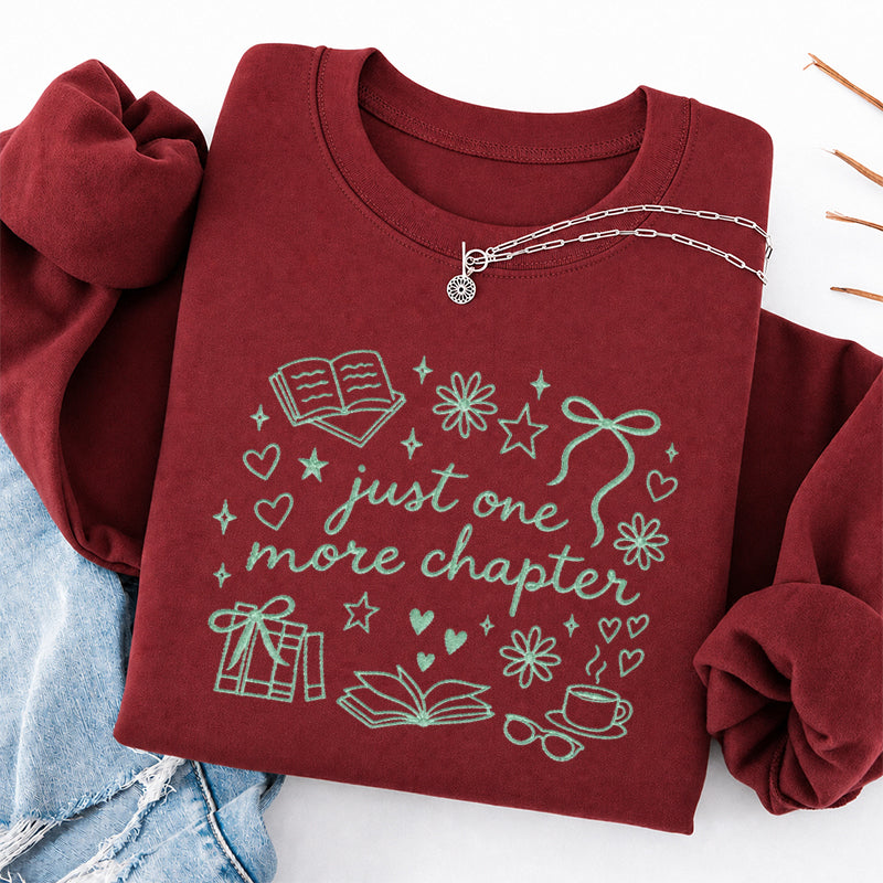 Embroidered Just One More Chapter Classic Crewneck Sweatshirt