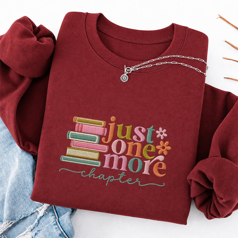Embroidered Just One More Chapter Classic Crewneck Sweatshirt