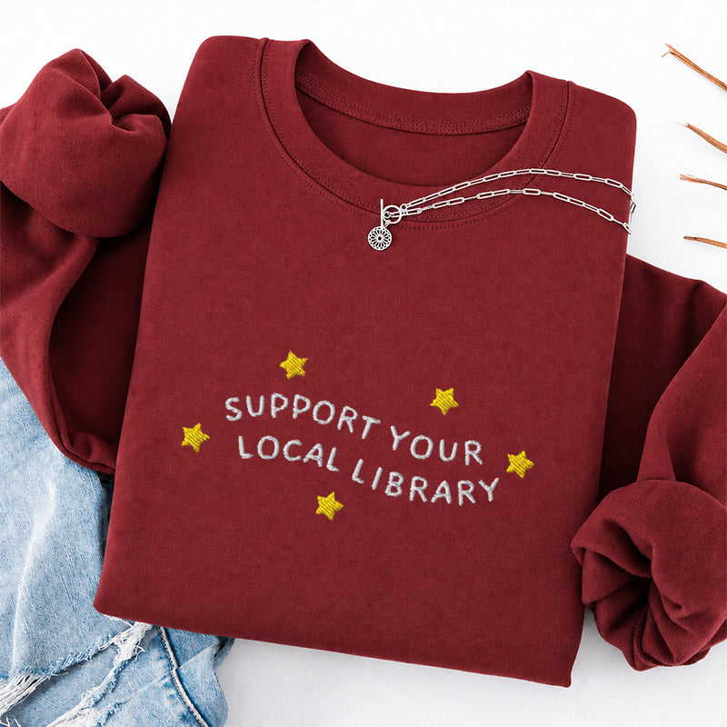Embroidered Support Your Local Library Classic Crewneck Sweatshirt