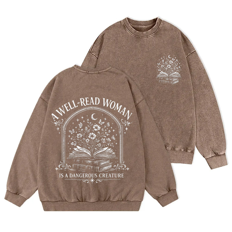 A Well Read Woman Is a Dangerous Washed Crewneck Sweatshirt