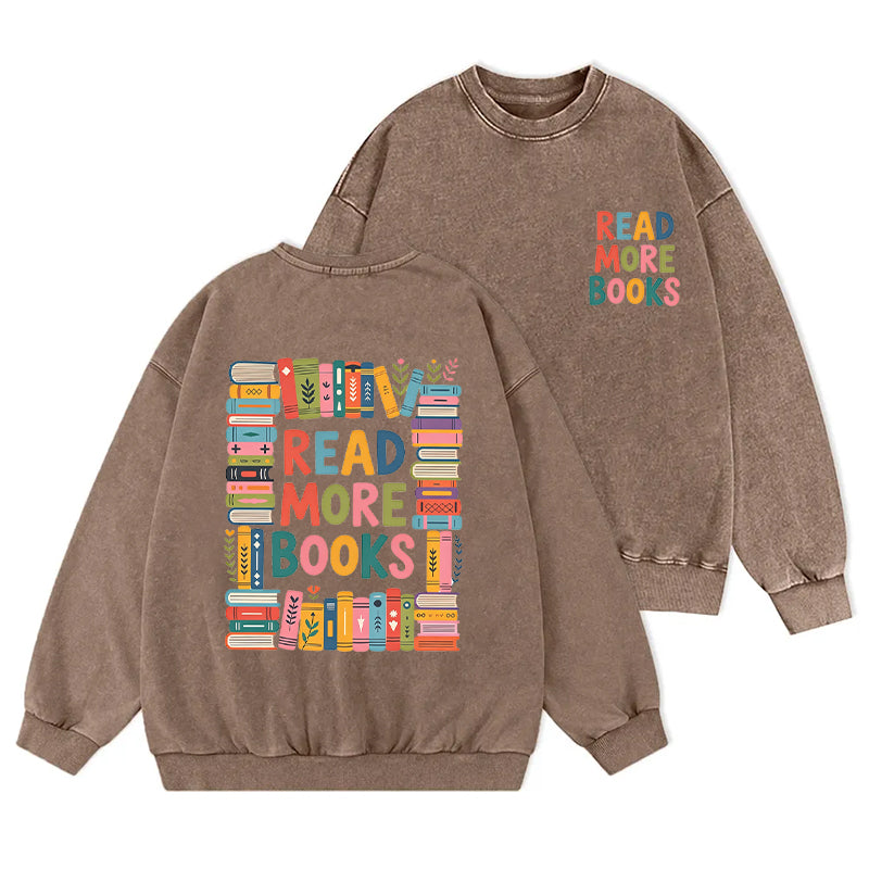 Colorful Read More Books Washed Crewneck Sweatshirt