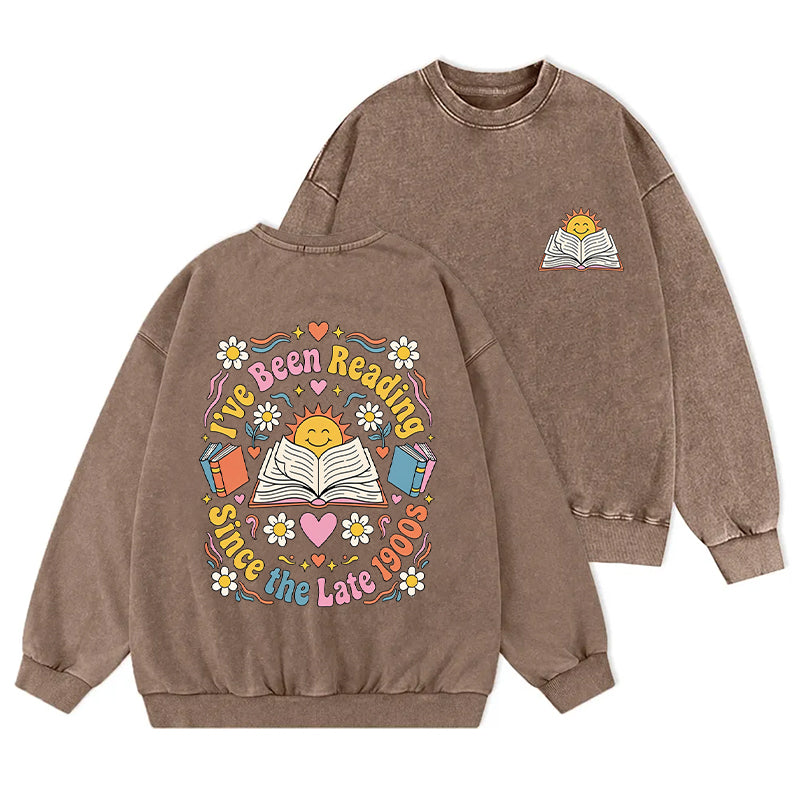 I've Been Reading Since Late 1900s Washed Crewneck Sweatshirt