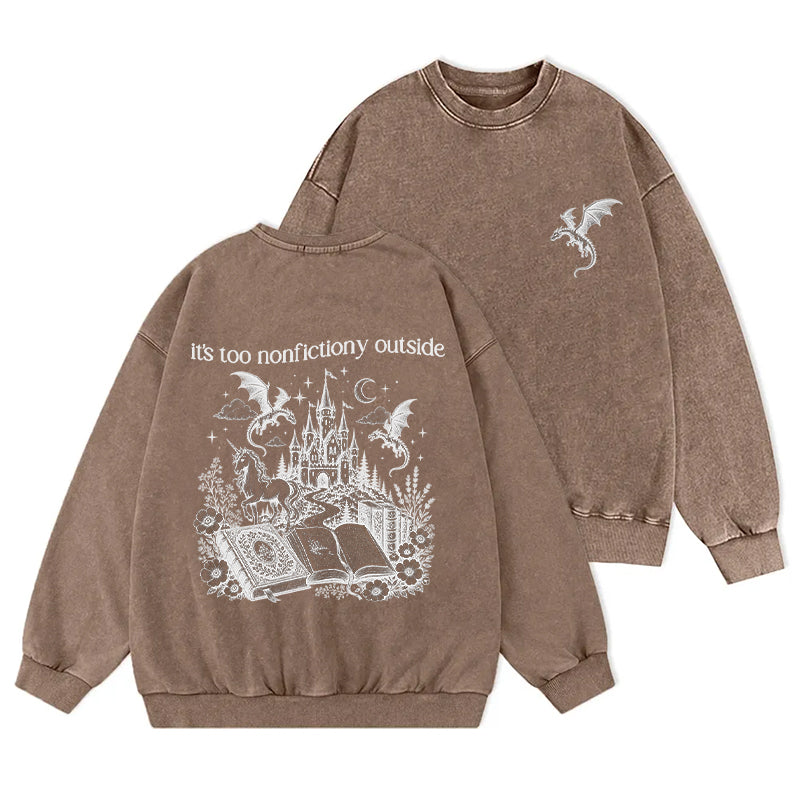 It's Too Nonfictiony Outside Reading Washed Crewneck Sweatshirt