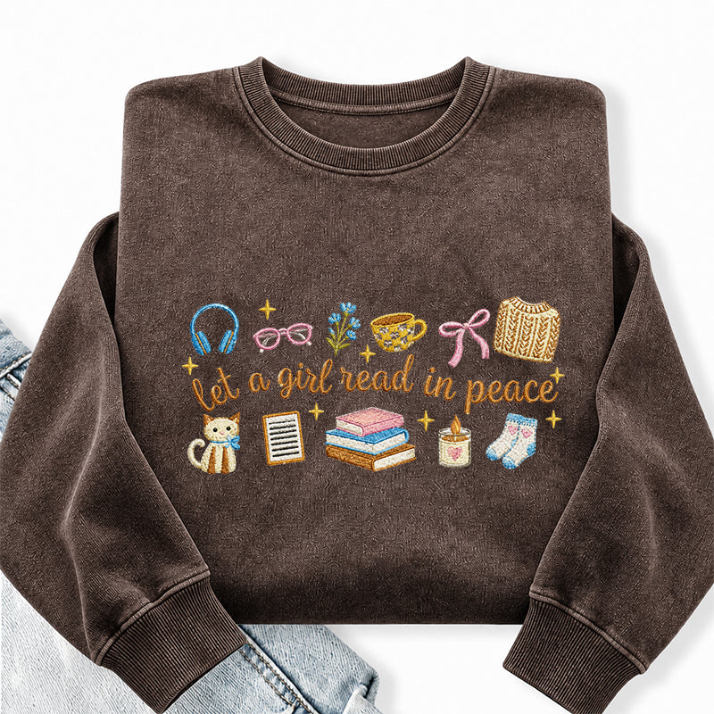 Embroidered Let A Girl Read In Peace Washed Crewneck Sweatshirt