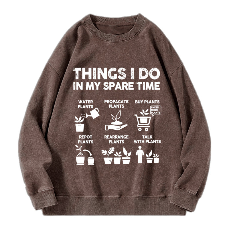 Things I Do in My Spare Time Washed Crewneck Sweatshirt
