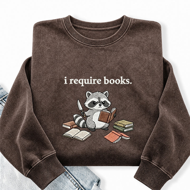 Embroidered I Require Books Raccoon Washed Crewneck Sweatshirt