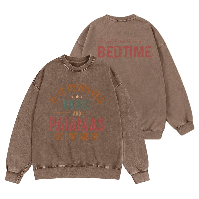 Funny Books And Pajamas Washed Crewneck Sweatshirt