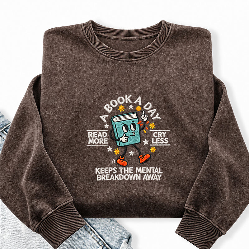 Embroidered Read More Cry Less Washed Crewneck Sweatshirt