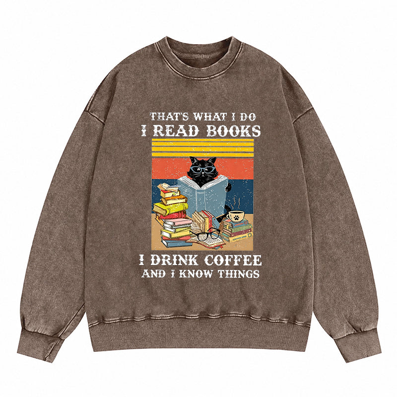 Read Books Drink Coffee Cat Reading Washed Crewneck Sweatshirt