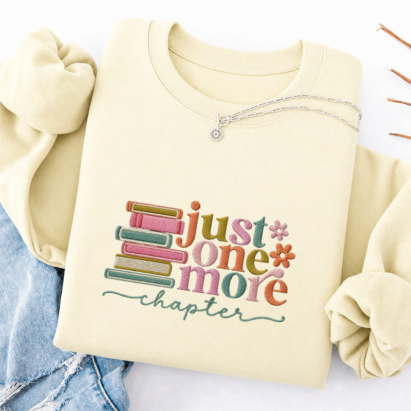 Embroidered Just One More Chapter Classic Crewneck Sweatshirt