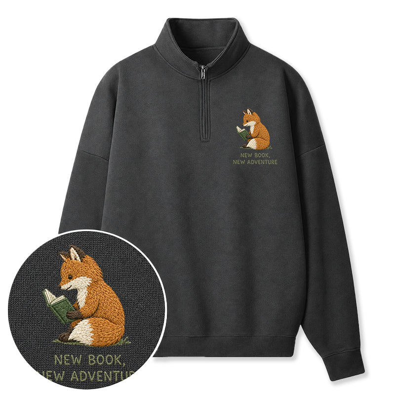 Embroidered New Book New Adventure Classic Quarter Zip Sweatshirt