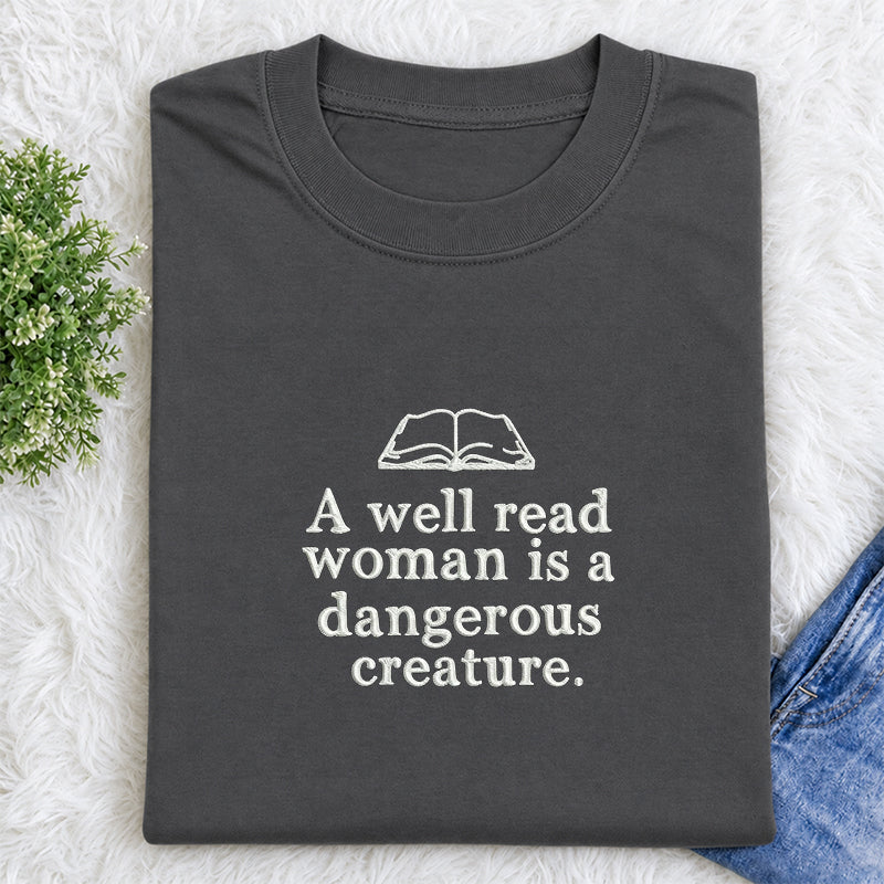 Embroidered A Well Read Woman Classic Crew Neck T-Shirt