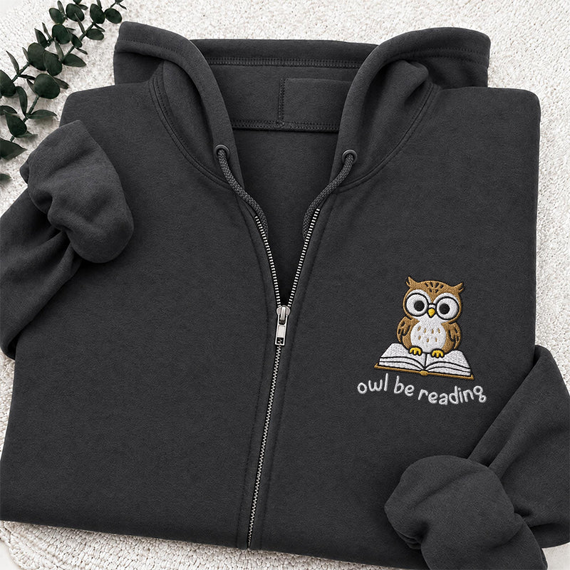 Embroidered Owl Be Reading Classic Full Zip Hoodie