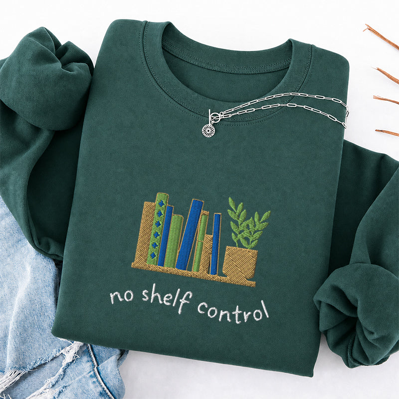 Embroidered No Shelf Control Classic Crewneck Sweatshirt