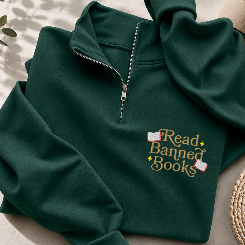 Embroidered Read Banned Books Classic Quarter Zip Sweatshirt