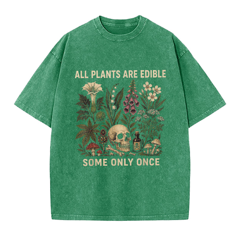 All Plants are Edible Washed Crew Neck T-Shirt