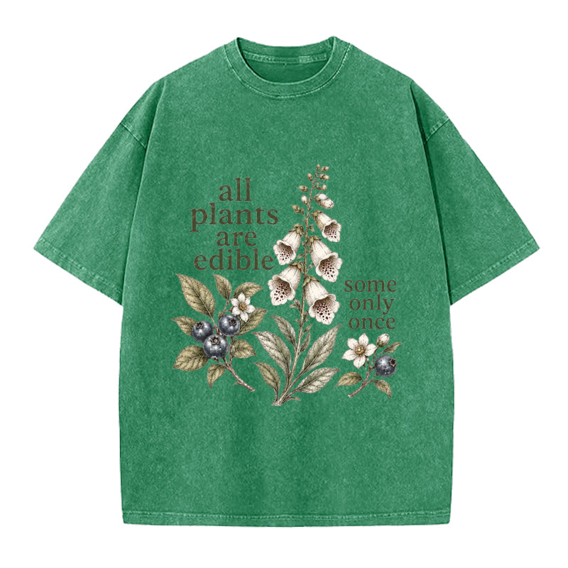 All Plants Are Edible Vintage Washed Crew Neck T-Shirt