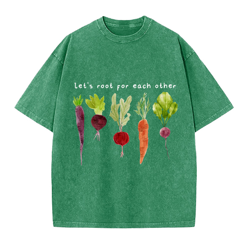 Let‘s Root for Each Other Washed Crew Neck T-Shirt