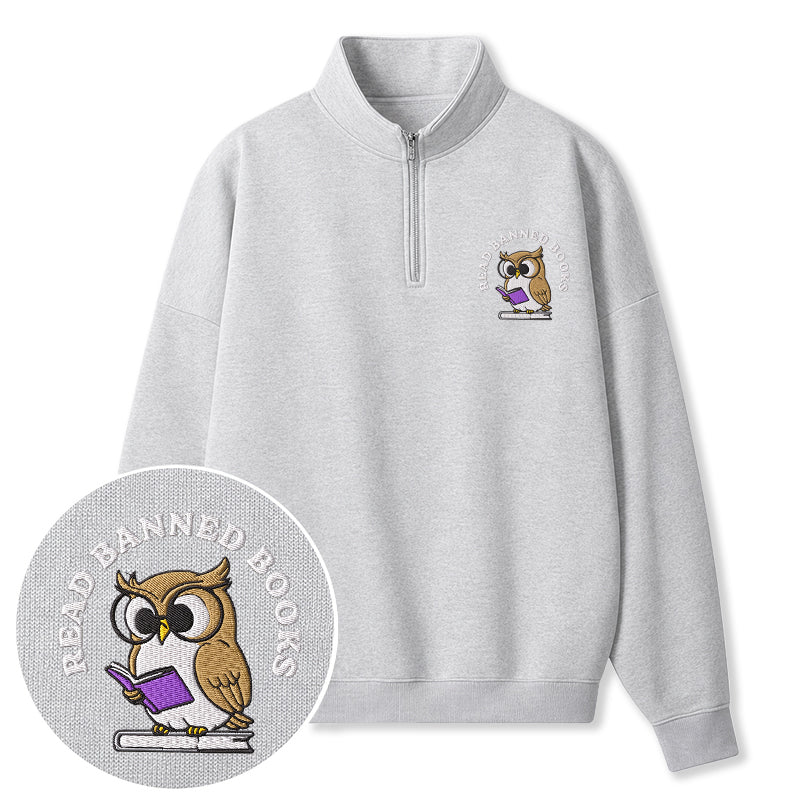 Embroidered Read Banned Books Owl Classic Quarter Zip Sweatshirt