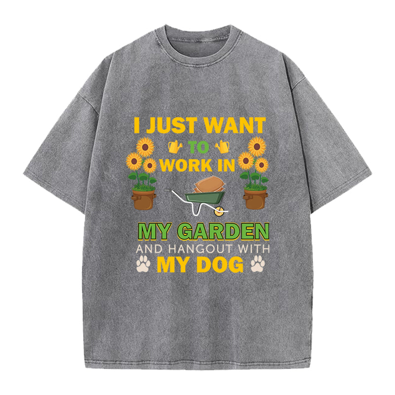 Work in Garden and Hangout with Dog Washed Crew Neck T-Shirt