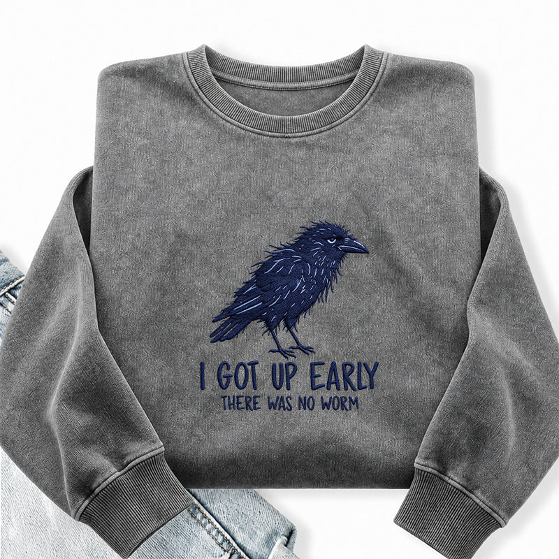 Embroidered Funny Got Up Early Washed Crewneck Sweatshirt