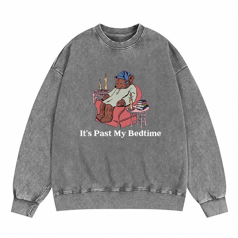 It's Past My Bedtime Bear Washed Crewneck Sweatshirt