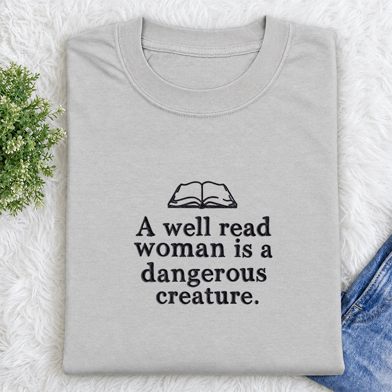 Embroidered A Well Read Woman Classic Crew Neck T-Shirt