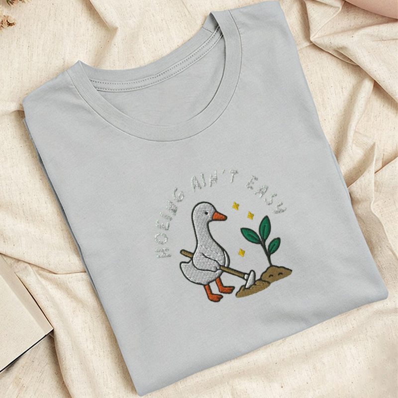 Embroidered Hoeing Ain't Easy Classic Adult Unisex Crew Neck T-Shirt