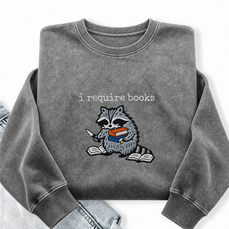 Embroidered I Require Books Raccoon Washed Crewneck Sweatshirt