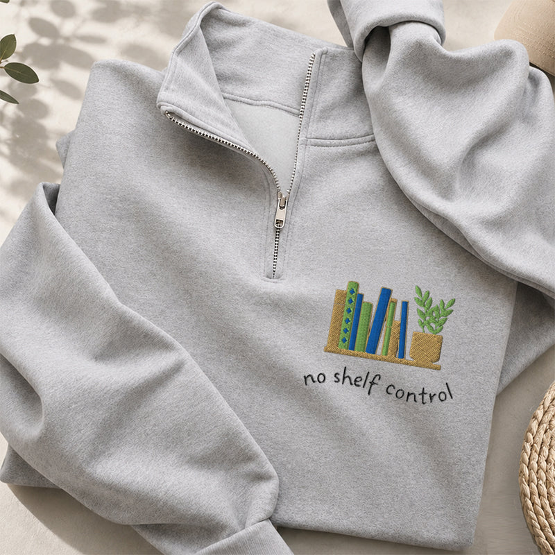 Embroidered No Shelf Control Book Classic Quarter Zip Sweatshirt