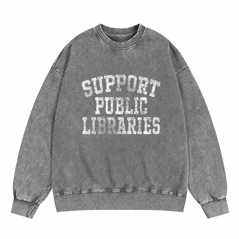 Support Public Libraries Washed Crewneck Sweatshirt