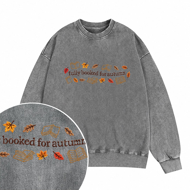 Embroidered Fully Booked For Autumn Washed Crewneck Sweatshirt