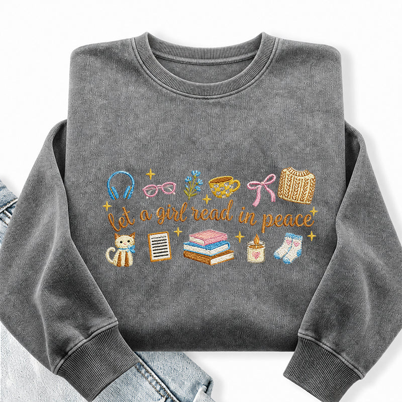 Embroidered Let A Girl Read In Peace Washed Crewneck Sweatshirt