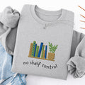 Embroidered No Shelf Control Classic Crewneck Sweatshirt