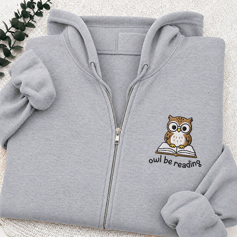Embroidered Owl Be Reading Classic Full Zip Hoodie