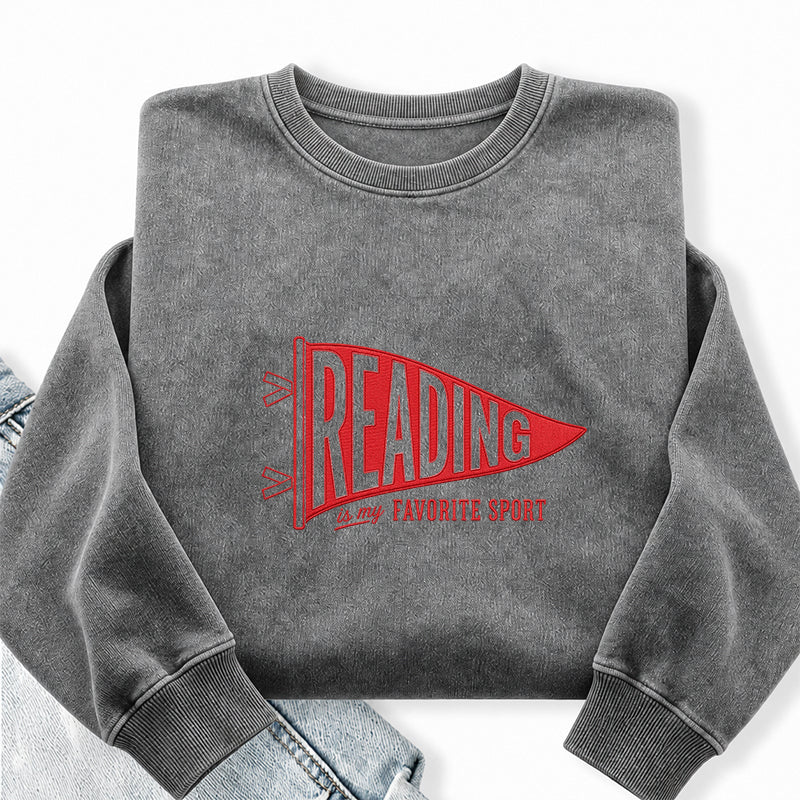 Embroidered Reading Is My Favorite Sport Washed Crewneck Sweatshirt