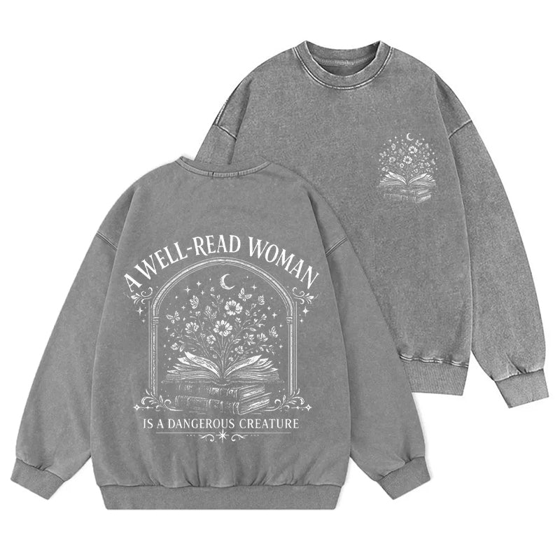 A Well Read Woman Is a Dangerous Washed Crewneck Sweatshirt