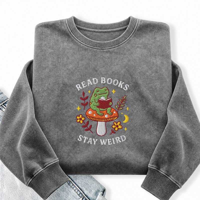Embroidered Read Books Stay Weird Washed Crewneck Sweatshirt