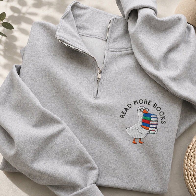 Embroidered Read More Books Goose Classic Quarter Zip Sweatshirt