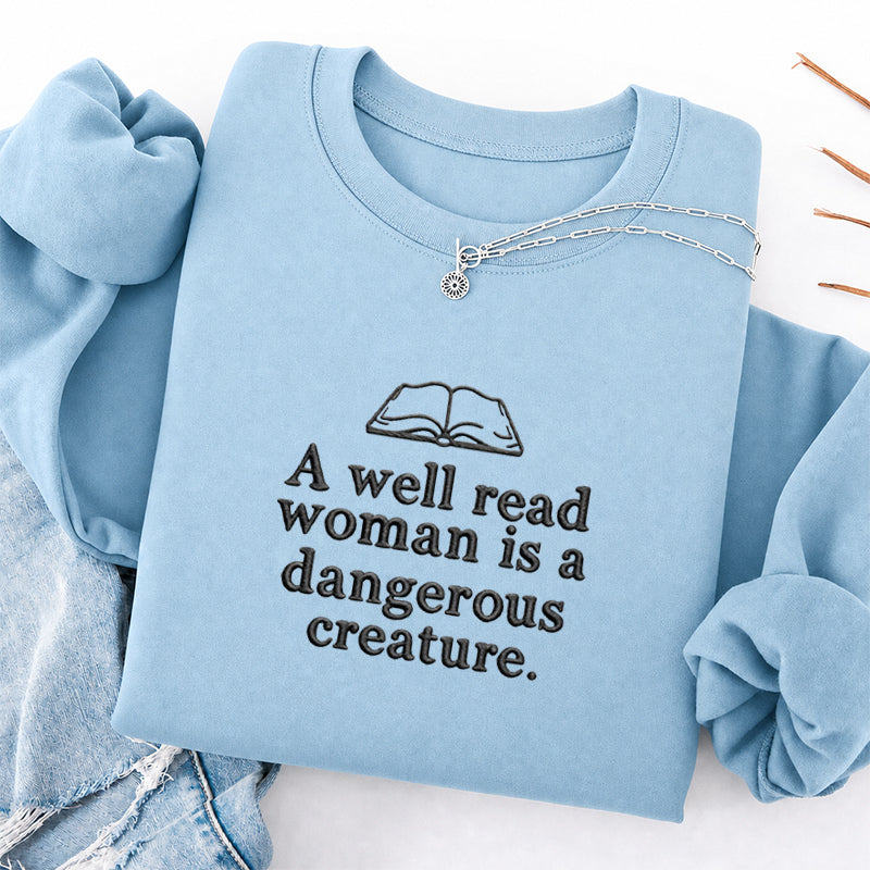 Embroidered A Well Read Woman Classic Crewneck Sweatshirt