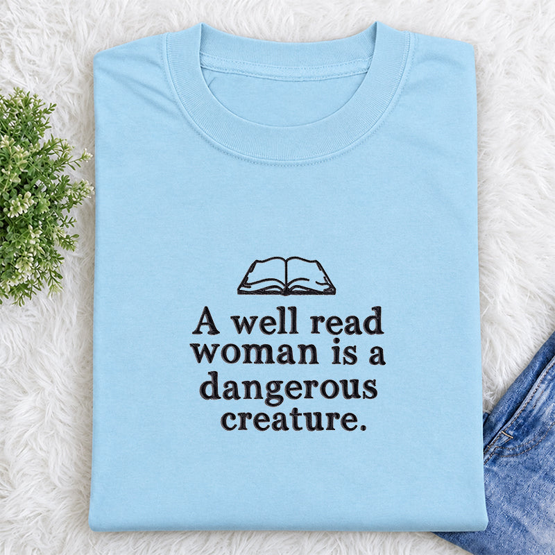 Embroidered A Well Read Woman Classic Crew Neck T-Shirt