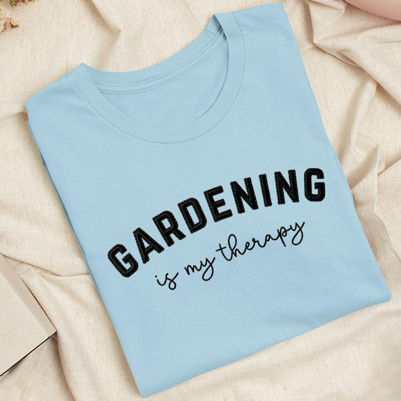 Embroidered Gardening Is My Therapy Classic Adult Unisex Crew Neck T-Shirt
