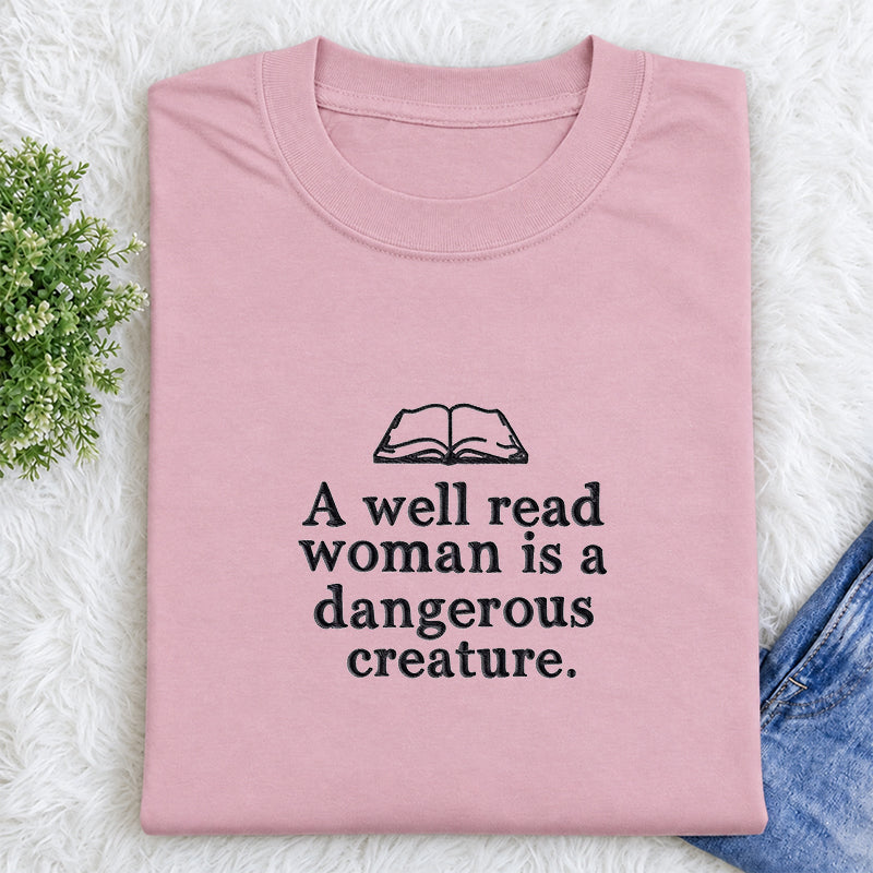 Embroidered A Well Read Woman Classic Crew Neck T-Shirt