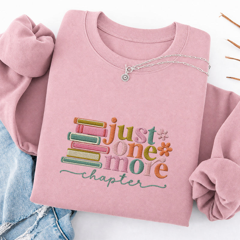 Embroidered Just One More Chapter Classic Crewneck Sweatshirt