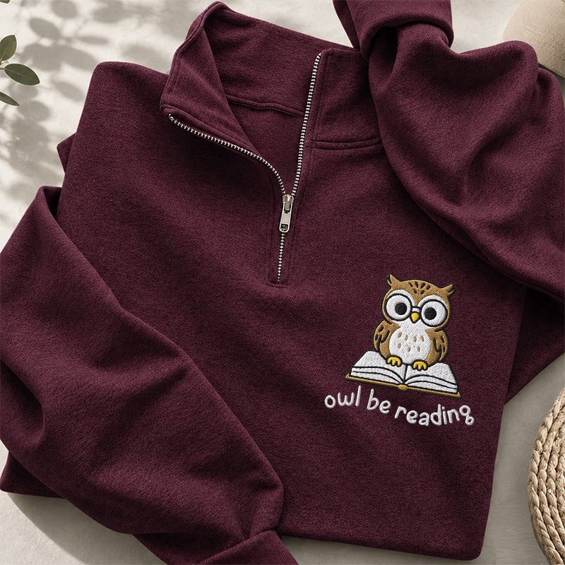 Embroidered Owl Be Reading Classic Quarter Zip Sweatshirt