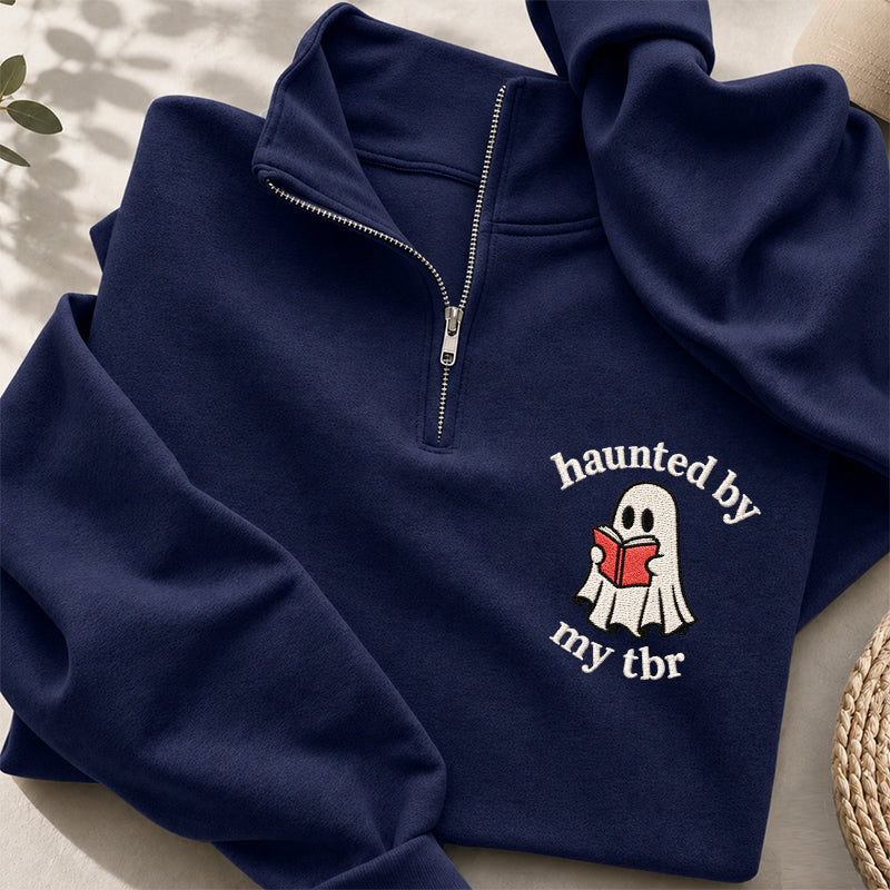 Embroidered Haunted By My TBR Classic Quarter Zip Sweatshirt