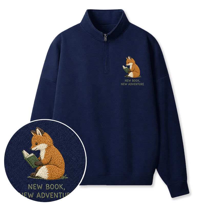 Embroidered New Book New Adventure Classic Quarter Zip Sweatshirt