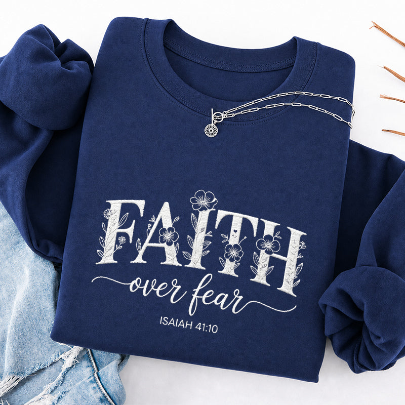 Embroidered Faith Over Fear Floral Classic Crewneck Sweatshirt